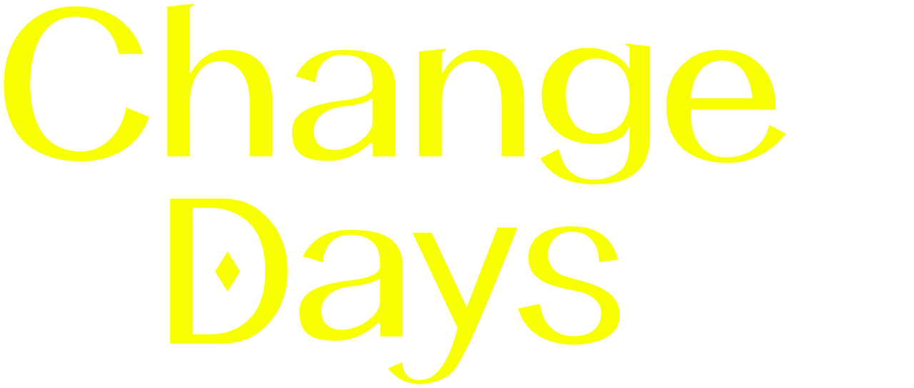 Watch Change Days | Netflix